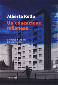 Educazione_Milanese_(un`)_-Rollo_Alberto